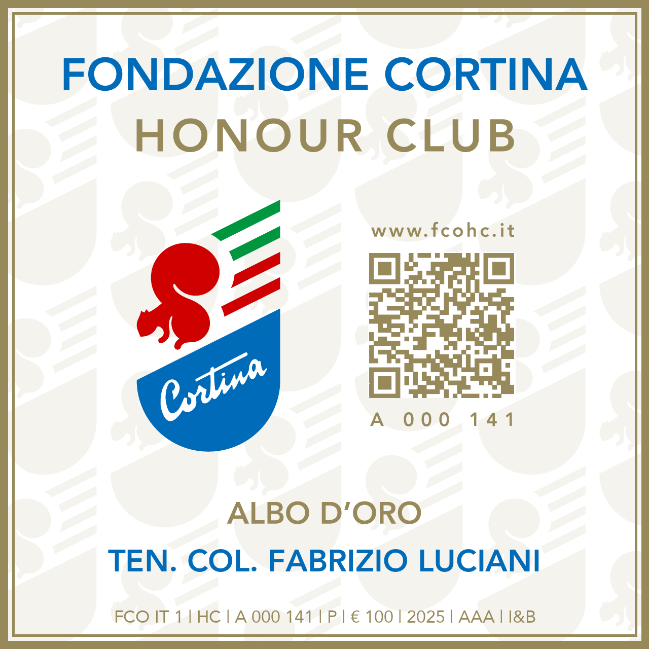 Fondazione Cortina Honour Club - Token Id A 000 141 - TEN. COL. FABRIZIO LUCIANI