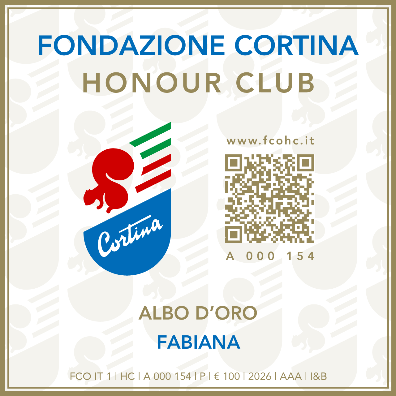 Fondazione Cortina Honour Club - Token Id A 000 154 - FABIANA